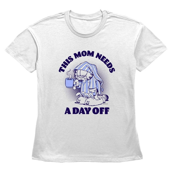 Womens Garfield This Mom Needs a Day Off T Shirt