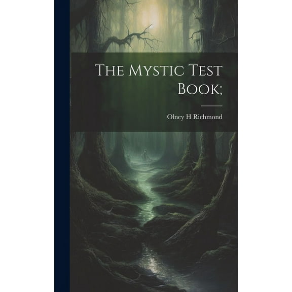 The Mystic Test Book;, (Hardcover)