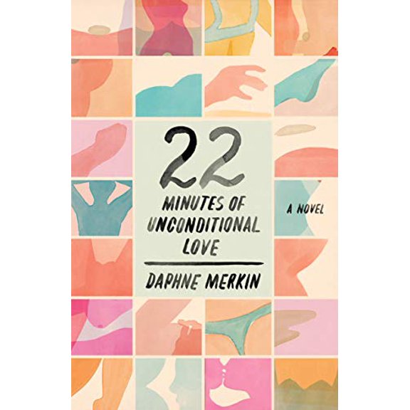 Pre-Owned 22 Minutes of Unconditional Love (Hardcover) 0374140383 9780374140380
