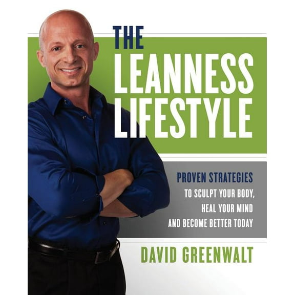 The Leanness Lifestyle (Paperback) by D Greenwalt