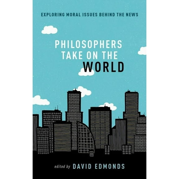 Philosophers Take on the World, (Paperback)