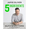 thumbnail image 1 of Pre-Owned 5 Ingredients - Quick & Easy Food: Jamie’s most straightforward book Hardcover, 1 of 1