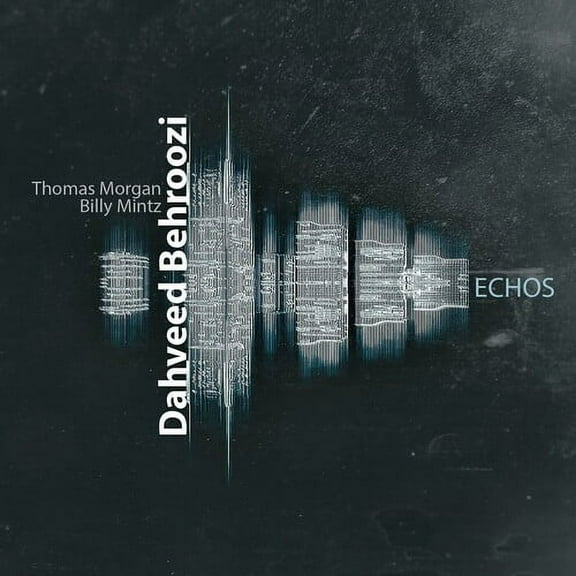 Dahveed Behroozi - Echos - Music & Performance - CD