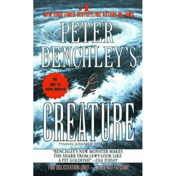 Pre-Owned Peter Benchley's Creature (Unknown) 0312965737 9780312965730