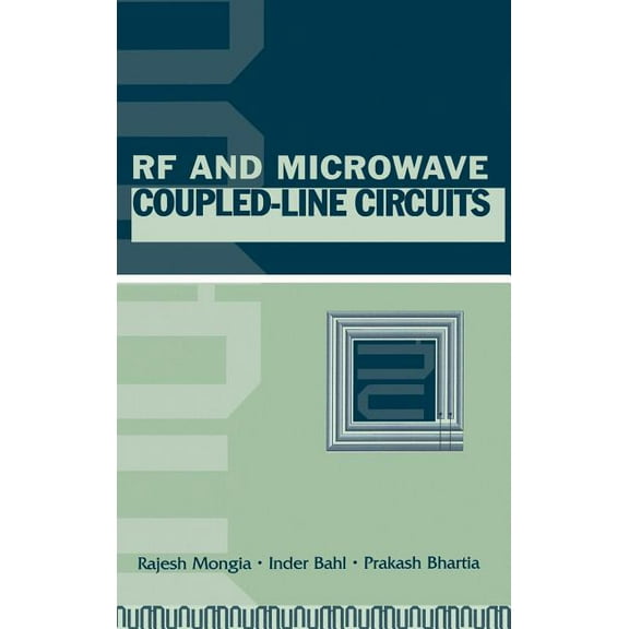 Artech House Microwave Library (Hardcover): RF and Microwave Coupled-Line Circuits (Hardcover)