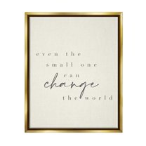 Stupell Industries Change The World Uplifting Nursery Kids Quote Graphic Art Metallic Gold Floating Framed Canvas Print Wall Art, Design by Daphne Polselli