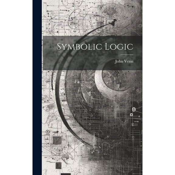 Symbolic Logic (Hardcover)