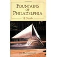 thumbnail image 1 of Pre-Owned Fountains Of Philadelphia: A Guide (Paperback) 081173191X 9780811731911, 1 of 1