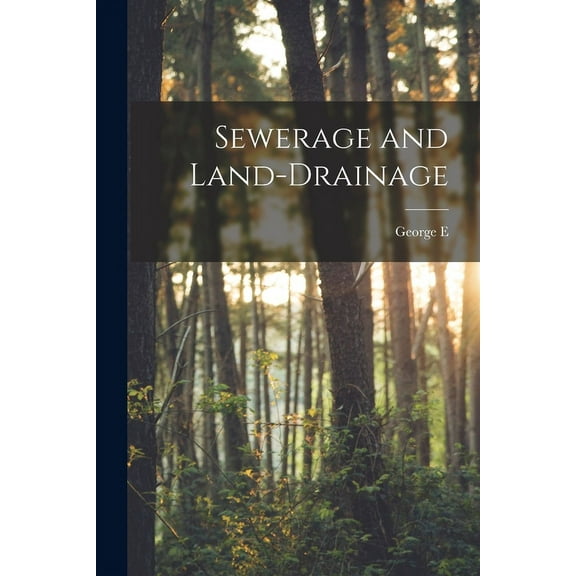 Sewerage and Land-drainage (Paperback)