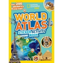 Ngk Sticker Activity Books National Geographic Kids World Atlas Sticker Activity Book: Over 200 Stickers and 8 Large Maps!, (Paperback)