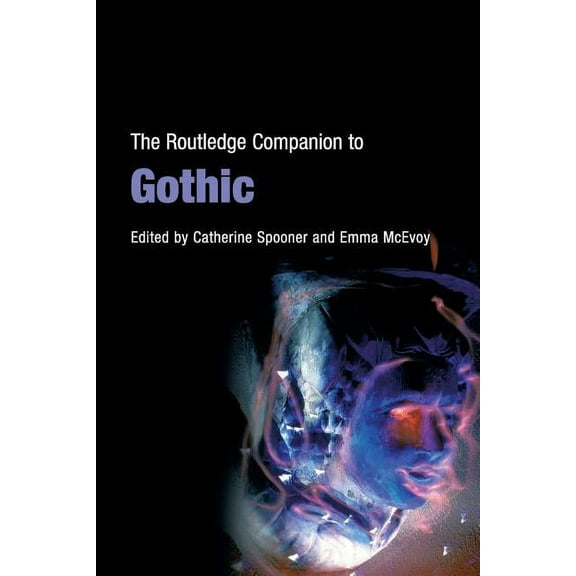 Routledge Companions The Routledge Companion to Gothic, (Paperback)