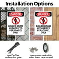 thumbnail image 3 of (2 Pack) Boiler Room Authorized OSHA Danger Sign 7 Inch X 10 Inch Indoor / Outdoor Rust-Free Aluminum Metal Signs for Workplace, Workshop, and Construction Site, Made in the USA, 3 of 8