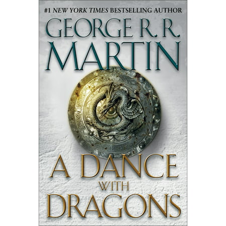 A Dance with Dragons : A Song of Ice and Fire: Book Five - Hardcover