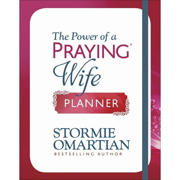The Power of a Praying Wife Planner (Book)