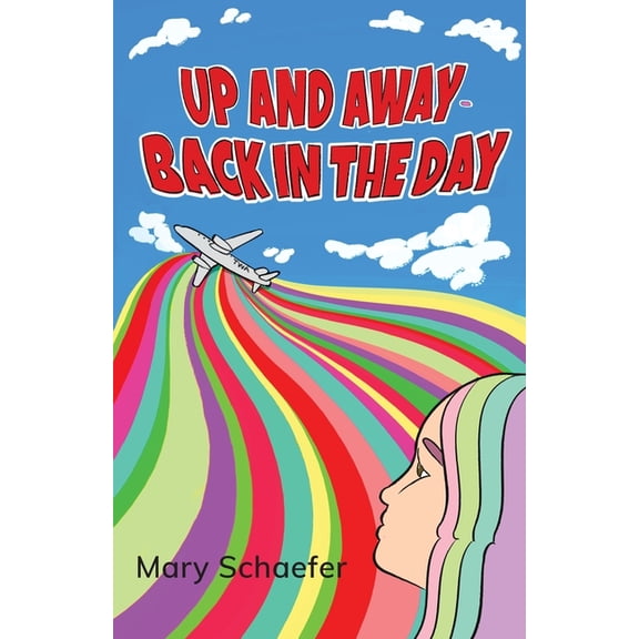 Up and Away - Back in the Day, (Paperback)