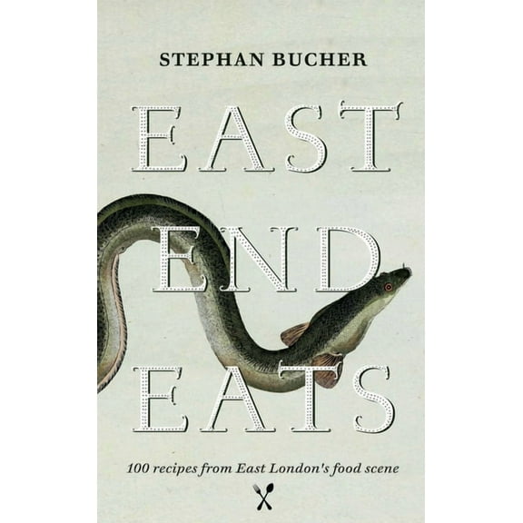 East End Eats (Hardcover)