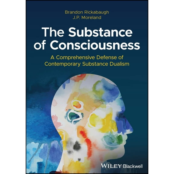 The Substance of Consciousness (Hardcover)