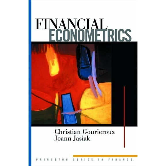 Princeton Finance Financial Econometrics: Problems, Models, and Methods, Book 2, (Paperback)