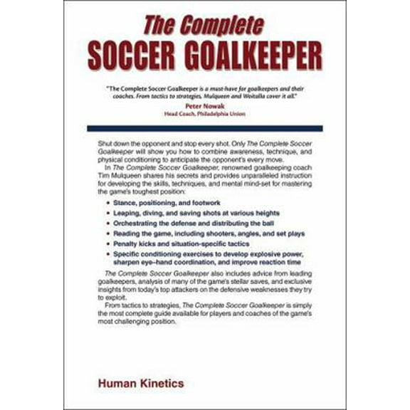 Pre-Owned The Complete Soccer Goalkeeper (Paperback) 0736084355 9780736084352