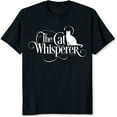 thumbnail image 2 of 100% Cotton The Cat Whisperer T-Shirt, 2 of 5