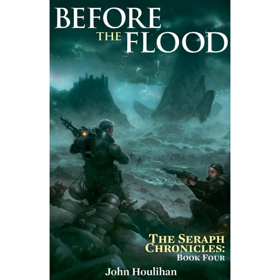 The Seraph Chronicles Before the Flood, Book 5, (Paperback)