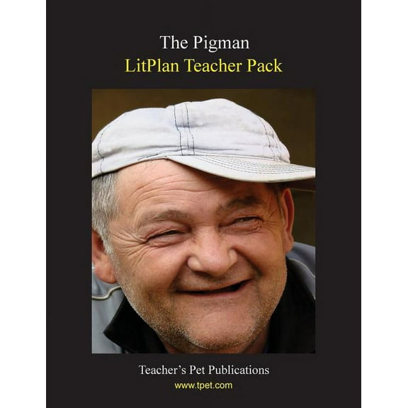 The Pigman Litplan - A Novel Unit Teacher Guide With Daily Lesson Plans (paperback)