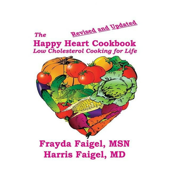 The Happy Heart Cookbook (Hardcover)