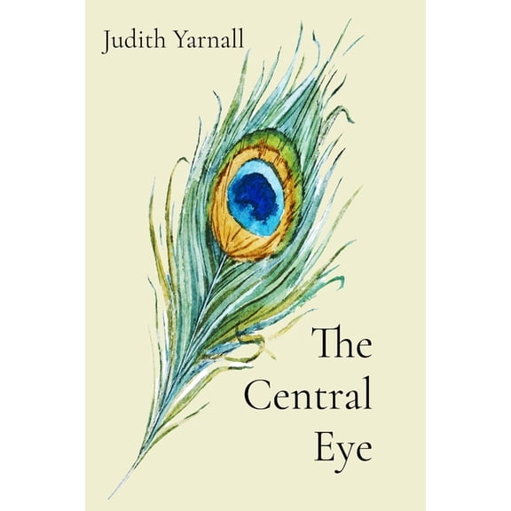 The Central Eye, (Paperback)