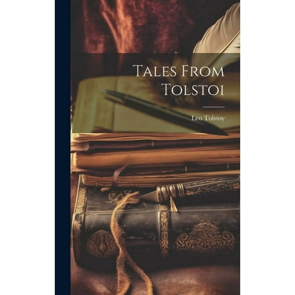 Tales From Tolstoi (Hardcover)