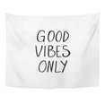 thumbnail image 1 of UFAEZU Abstract Conceptual Handdrawn Phrase Good Vibes Only Tee Lettering for Brush Wall Art Hanging Tapestry Home Decor for Living Room Bedroom Dorm 51x60 inch, 1 of 1