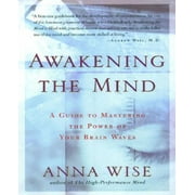 Awakening the Mind PA: A Guide to Harnessing the Power of Your Brainwaves