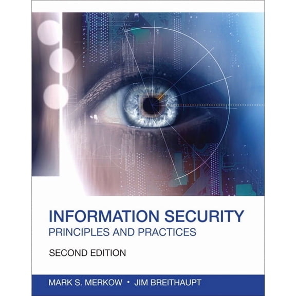 Information Security: Principles and Practices, (Paperback)
