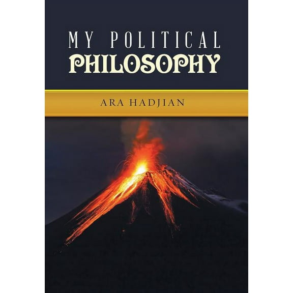 My Political Philosophy, (Hardcover)