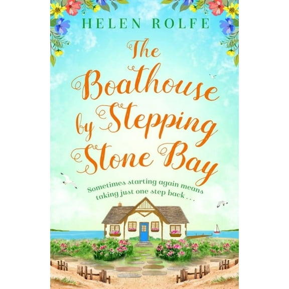 The Boathouse by Stepping Stone Bay (Paperback)