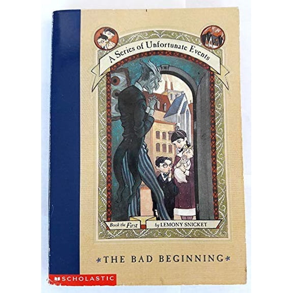 Pre-Owned The Bad Beginning (A Series of Unfortunate Events #1) (Paperback) 0439206472 9780439206471
