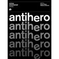 thumbnail image 1 of Pre-Owned Crime Uncovered: Anti-hero, 9781783205196, 1783205199, Paperback,, 1 of 1