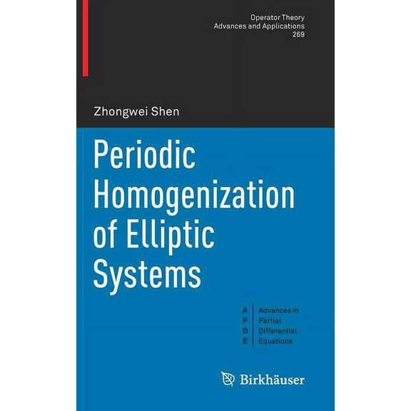 Periodic Homogenization of Elliptic Systems, (Hardcover)