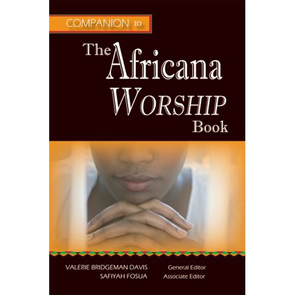 Pre-Owned Companion to the Africana Worship Book, 9780881775334, 0881775339, Hardcover,