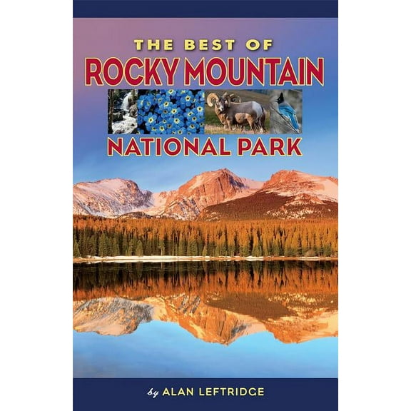 The Best of Rocky Mountain National Park, (Paperback)