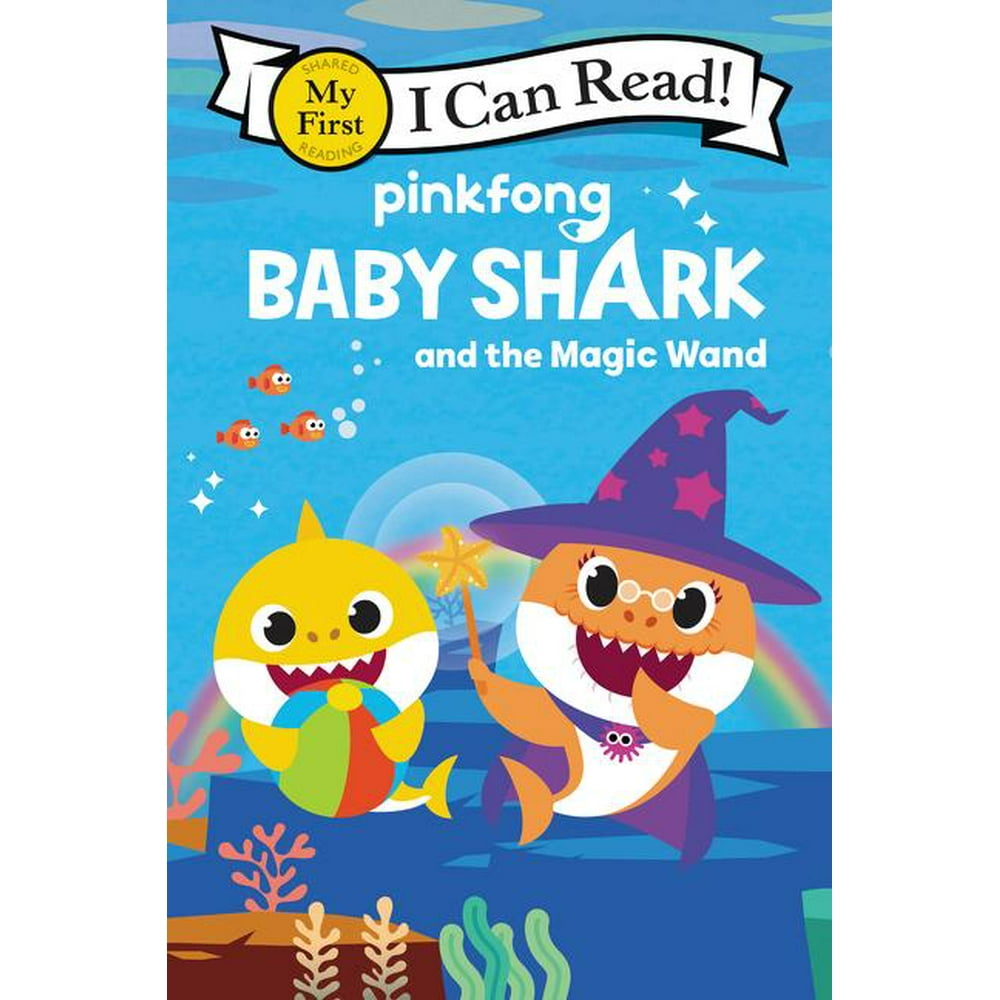 My First I Can Read Baby Shark Baby Shark and the Magic Wand (Paperback)