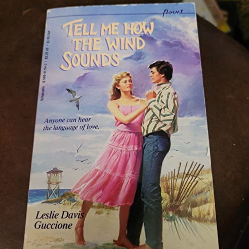 Pre-Owned Tell Me How the Wind Sounds (Point) (Paperback) 0590417142 9780590417143