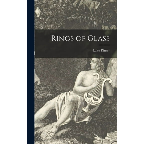 Rings of Glass, (Hardcover)