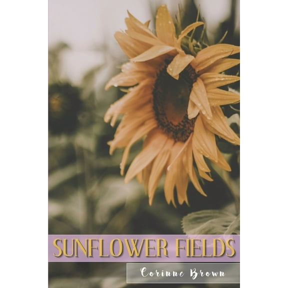 Sunflower Fields (Paperback)