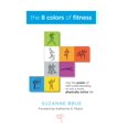 thumbnail image 1 of Pre-Owned The 8 Colors of Fitness (Paperback) 0979562503 9780979562501, 1 of 1