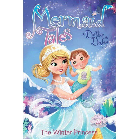 Mermaid Tales The Winter Princess, Book 20, (Paperback)