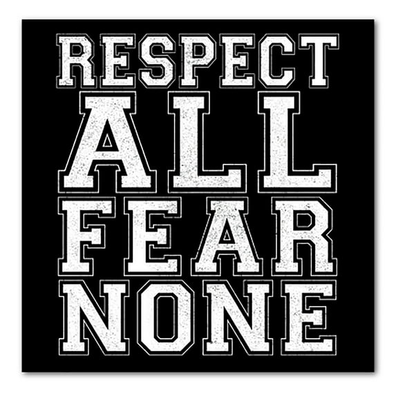 DistinctInk Custom Bumper Sticker - 6" x 6" Decorative Decal - Black Background - Respect All Fear None