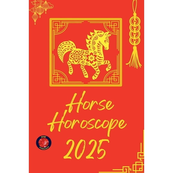 Horse Horoscope 2025, (Paperback)