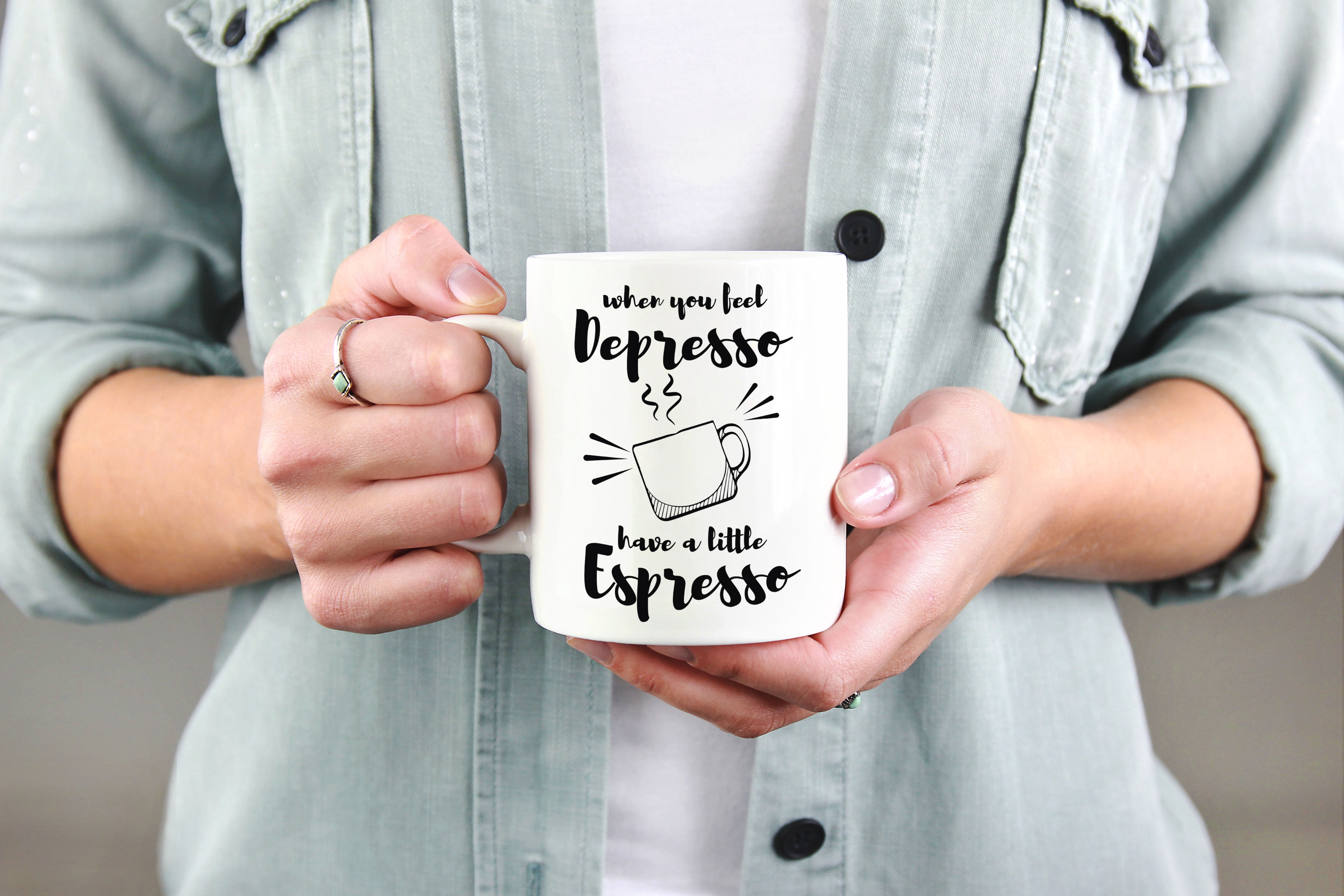 When You Feel Depresso, Have Espresso White Ceramic Coffee & Tea Mug (15oz)