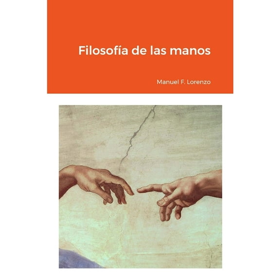 Filosofía de las manos (Paperback)