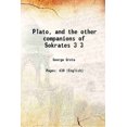 thumbnail image 1 of Plato, et les Autres Compagnons de Sokrates Volume 3 1865 [Relié], 1 of 1